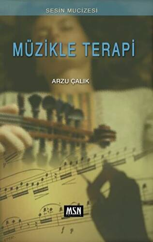 Müzikle Terapi - 1