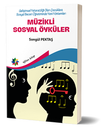 Müzikli Sosyal Öyküler - 1