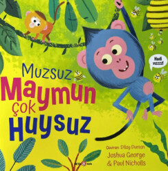 Muzsuz Maymun Çok Huysuz - Beta Kids