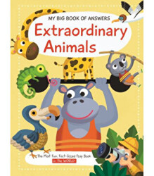 My Big Book of Answers: Extraordinary Animals - Yoyo Books