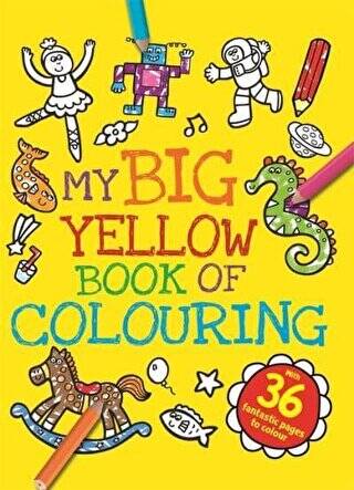My Big Yellow Book of Colouring - 1