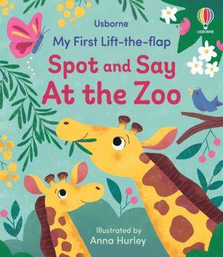 My First Lift-the-flap Spot and Say At the Zoo - 1