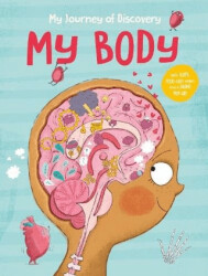 My Journey of Discovery: My Body - Yoyo Books