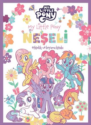 My Little Pony - Neşeli Etkinlik ve Boyama Kitabı - 1