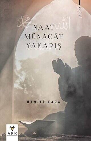 Naat - Münacat - Yakarış - 1