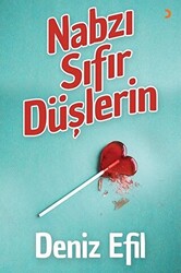 Nabzı Sıfır Düşlerin - 1