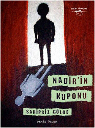 Nadir`in Kuponu - Sahipsiz Gölge - 1