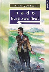 Nado - Kure Xwe Firot - Peri Yayınları