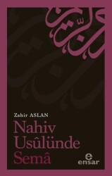 Nahiv Usulünde Semâ - Ensar Neşriyat