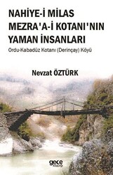 Nahiye-i Milas Mezra`a-i Kotanı`nın Yaman İnsanları - 1