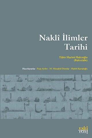 Nakli İlimler Tarihi - 1