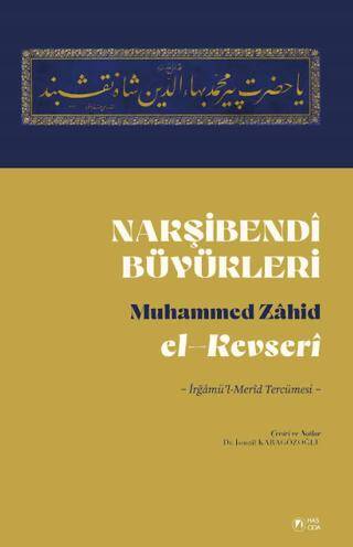 Nakşibendî Büyükleri - 1