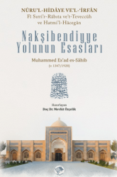 Nakşibendiyye Yolunun Esasları - Şamil Yayıncılık