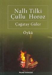 Nallı Tilki Çullu Horoz - 1