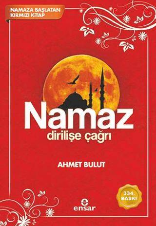 Namaz Dirilişe Çağrı - 1