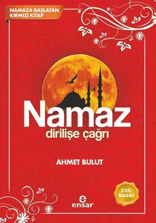 Namaz Dirilişe Çağrı - 1