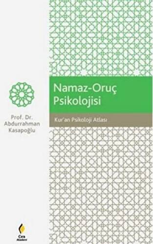Namaz-Oruç Psikolojisi - 1