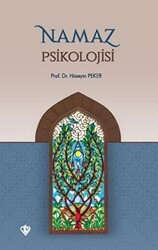 Namaz Psikolojisi - 1