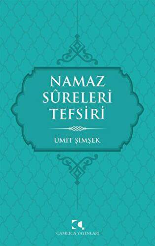 Namaz Sureleri Tefsiri - 1