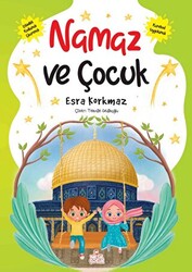 Namaz ve Çocuk - Nesil Çocuk Yayınları