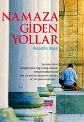 Namaza Giden Yollar - 1