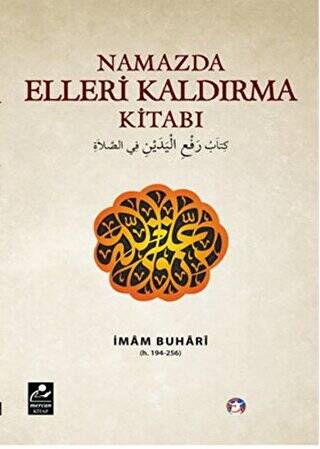 Namazda Elleri Kaldırma Kitabı - 1