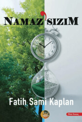Namaz`sızım - Aysima Yayınları
