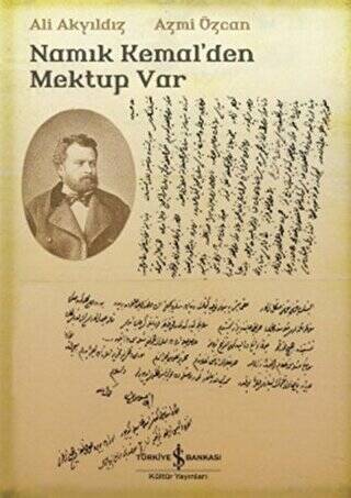 Namık Kemal`den Mektup Var - 1