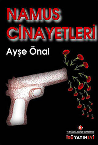 Namus Cinayetleri - 1