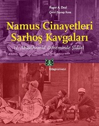 Namus Cinayetleri Sarhoş Kavgaları - 1