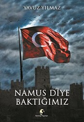 Namus Diye Baktığımız - Pamiray Yayınları