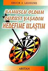 Namuslu Ol Dürüst Yaşa Hedefine Ulaş - 1