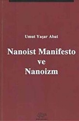 Nanoist Manifesto ve Nanoizm - 1