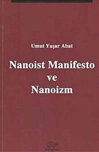 Nanoist Manifesto ve Nanoizm - 1