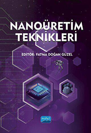 Nanoüretim Teknikleri - 1