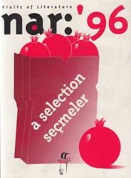 Nar: 96 Fruits of Literature A Selection Seçmeler - 1