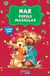 Nar Kokulu Masallar - 1