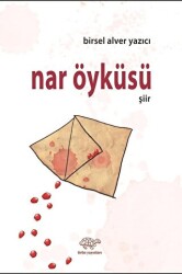 Nar Öyküsü - 1