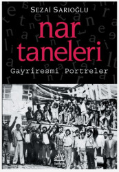Nar Taneleri - İletişim Yayınevi