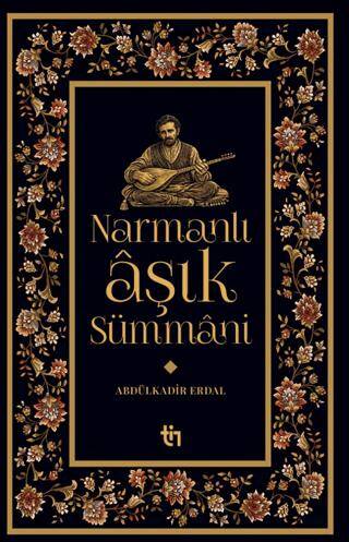 Narmanlı Aşık Sümmani - 1