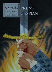 Narnia Günlükleri 4 - Prens Caspian - 1