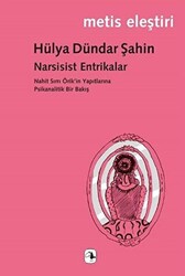 Narsisist Entrikalar - 1