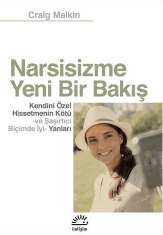 Narsisizme Yeni Bir Bakış - 1