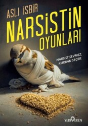 Narsistin Oyunları - Yediveren Yayınları