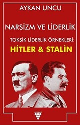 Narsizm ve Liderlik - 1