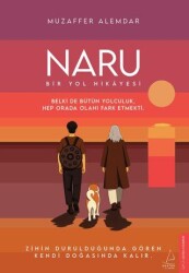 Naru: Bir Yol Hikâyesi - Destek Yayınları