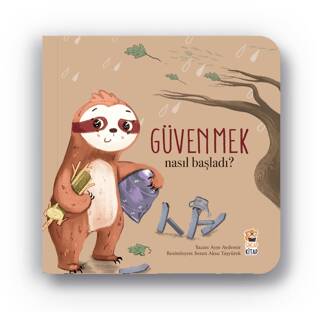 Nasıl Başladı? - Güvenmek - 1