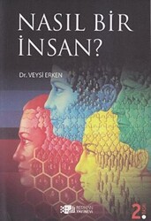 Nasıl Bir İnsan? - 1