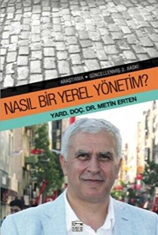 Nasıl Bir Yerel Yönetim? - 1