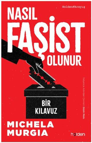 Nasıl Faşist Olunur: Bir Kılavuz - 1